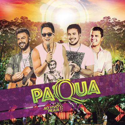 Acorda, Sol (Ao Vivo) By Bruninho & Davi, Paqua's cover