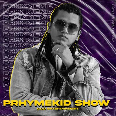 Prhymekid Show By Prhymekid's cover