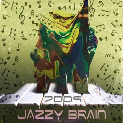 Jazzy Brain By 7DD9's cover