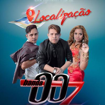 Localização By Banda 007's cover