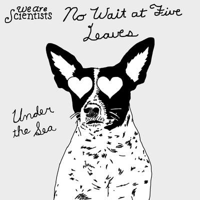 No Wait at Five Leaves (“Under The Sea” Acoustic Version)'s cover