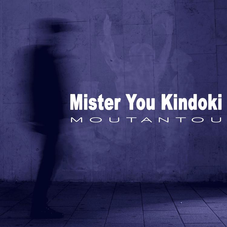 Mister You Kindoki's avatar image