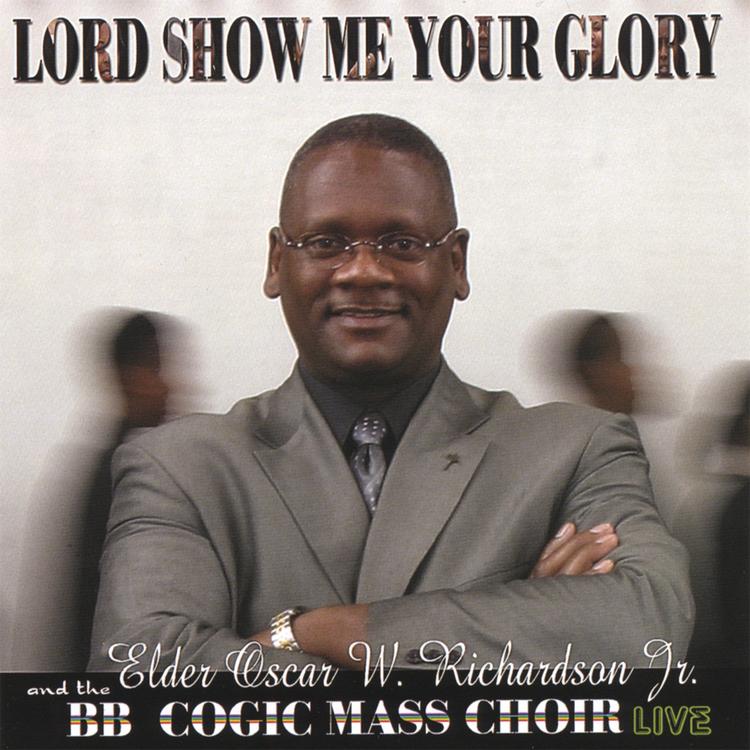 Elder Oscar W Richardson Jr and the BB Cogic Mass Choir Live's avatar image