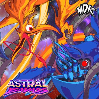 Astral Badass's cover