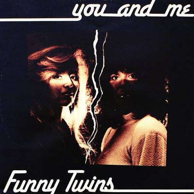 You and Me (Remastered) By Funny Twins's cover