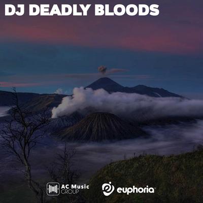 Dj Deadly Bloods's cover
