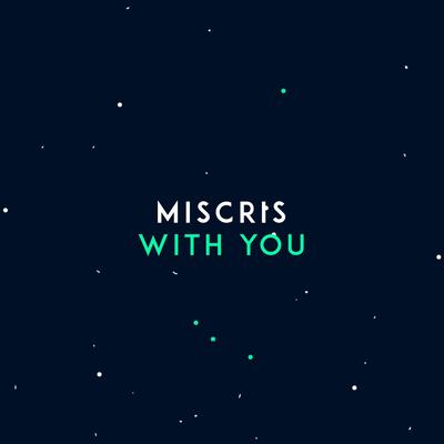 With You By Miscris's cover