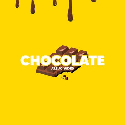 Chocolate By Alejo Vides's cover