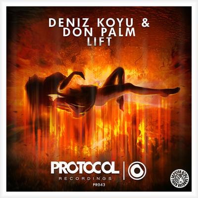 Lift (Original Mix) By Deniz Koyu, Don Palm's cover