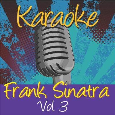 Karaoke - Frank Sinatra Vol.3's cover