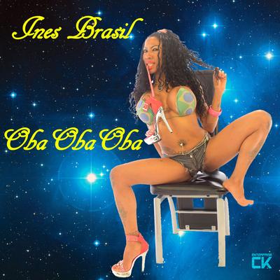 Oba Oba Oba By Inês Brasil's cover