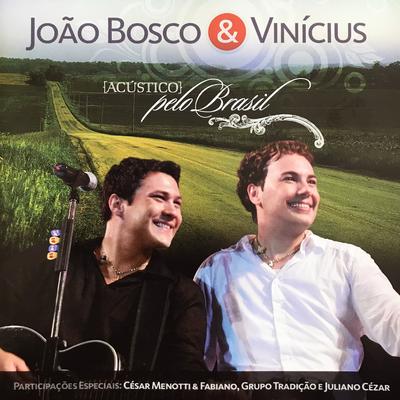 O Fora (Acústico) By João Bosco & Vinicius's cover