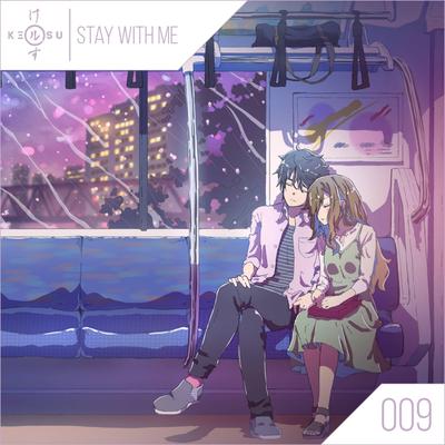 Stay With Me By Kerusu's cover