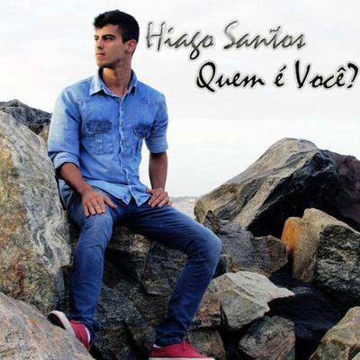 Quem É Você? By Hiago Santos's cover