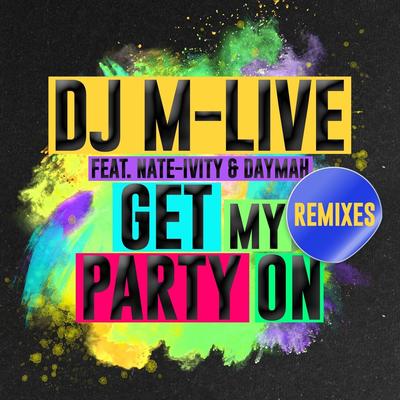 Get My Party On (Alessio Pras Remix)'s cover