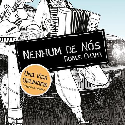 Una Vida Ordinaria (Versión en Español) By Nenhum De Nós's cover