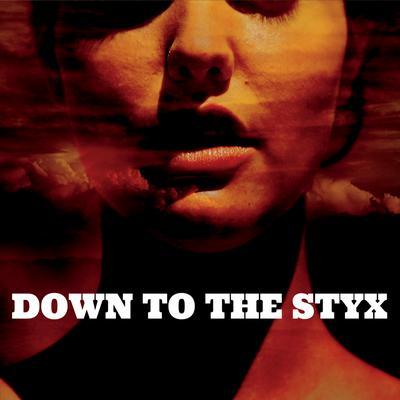 Down to the Styx's cover