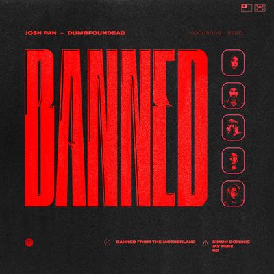 Banned In The Motherland By josh pan, Dumbfoundead, Jay Park, Simon D, G2's cover