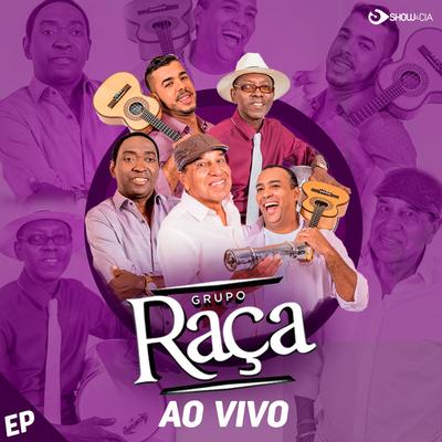 Homem das Ruas (Ao Vivo) By Grupo Raça's cover