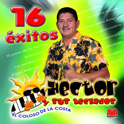 Hector y Sus Teclados El Coloso De La Costa's cover