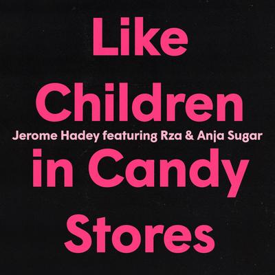 Like Children in Candy Stores's cover