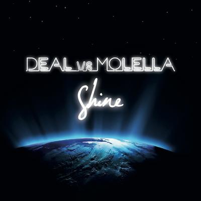Shine (Molella Radio Edit) By Deal, Molella's cover
