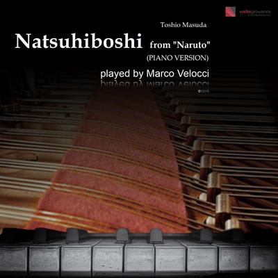 Natsuhiboshi (Piano Version) (From "Naruto") By Marco Velocci's cover