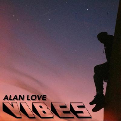 Vibes By Alan Love's cover