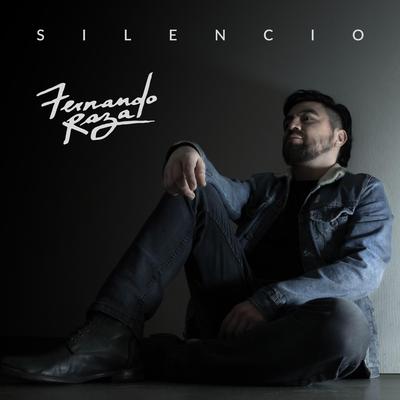 Silencio By Fernando Raza's cover