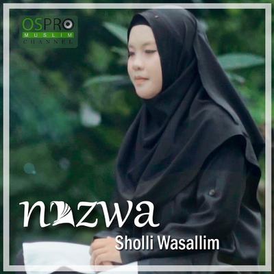 Sholli Wasallim By Nazwa Maulidia's cover