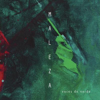 Maleza By Maleza's cover