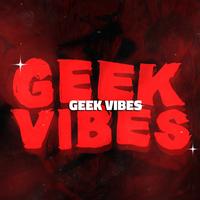 Geek Vibes's avatar cover