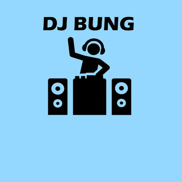 DJ BUNG's avatar image