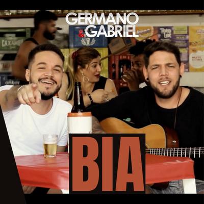 Bia By Germano & Gabriel's cover
