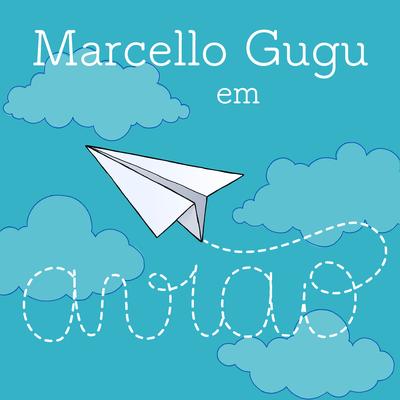 Avião By Marcello Gugu's cover