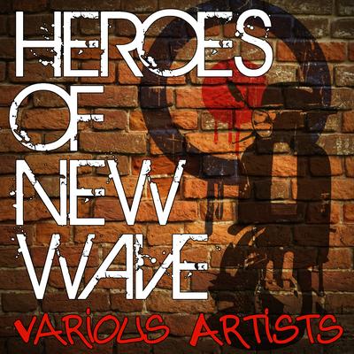 Heroes of New Wave's cover