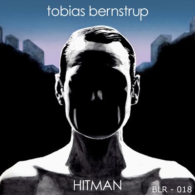 Hitman (Hard Ton Remix) By Tobias Bernstrup's cover