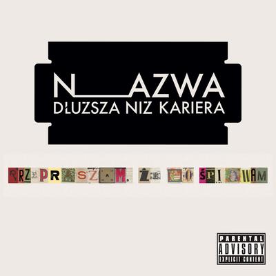 0700 By Ndnk Nazwa Dluzsza Niz Kariera, Adam L, IGI, Rastamoon's cover