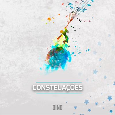 Constelações By Dino Fonseca's cover