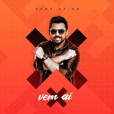 Meu Fraco By Xand Avião's cover