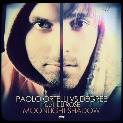 Moonlight Shadow (Spankers Edit) (Paolo Ortelli Vs Degree)'s cover