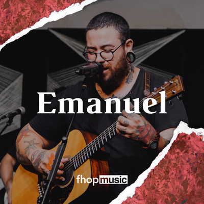 Emanuel (Ao Vivo) By fhop music, Filipe Hitzschky's cover