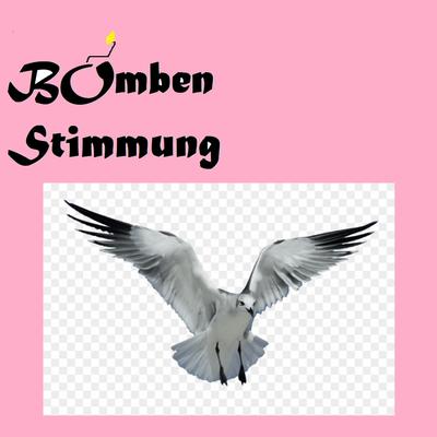 Bomben Stimmung's cover