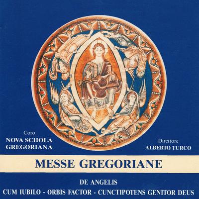 Missa de angelis (Credo) By Nova Schola Gregoriana, Alberto Turco's cover