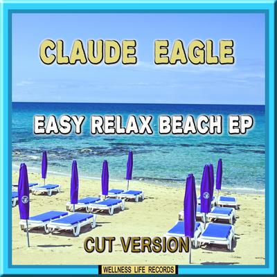 Age of Wood (Cut Version) By Claude Eagle's cover