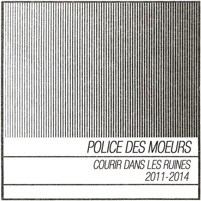 Ville souterraine (Remastered) By Police Des Moeurs's cover