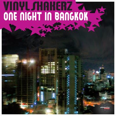 One Night in Bangkok (French Edit) By Vinylshakerz's cover