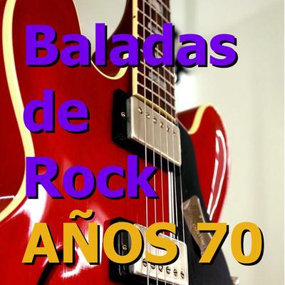 Baladas de Rock Años 70's cover