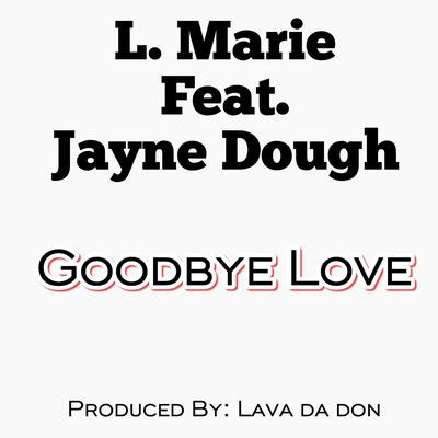 Goodbye Love's cover