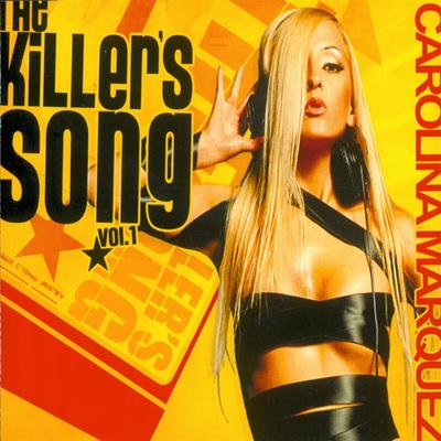 The Killer's Song By The Killer, Carolina Marquez's cover